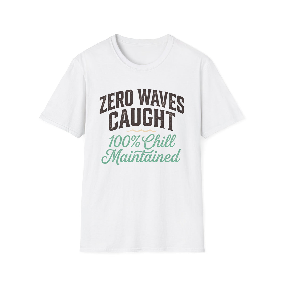 Zero Waves Caught T-Shirt