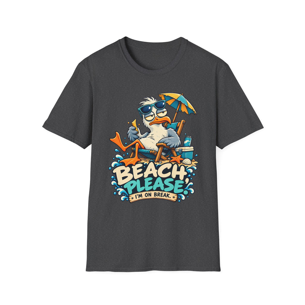 Beach, Please... T-Shirt