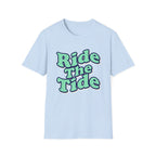 Ride The Tide T-Shirt