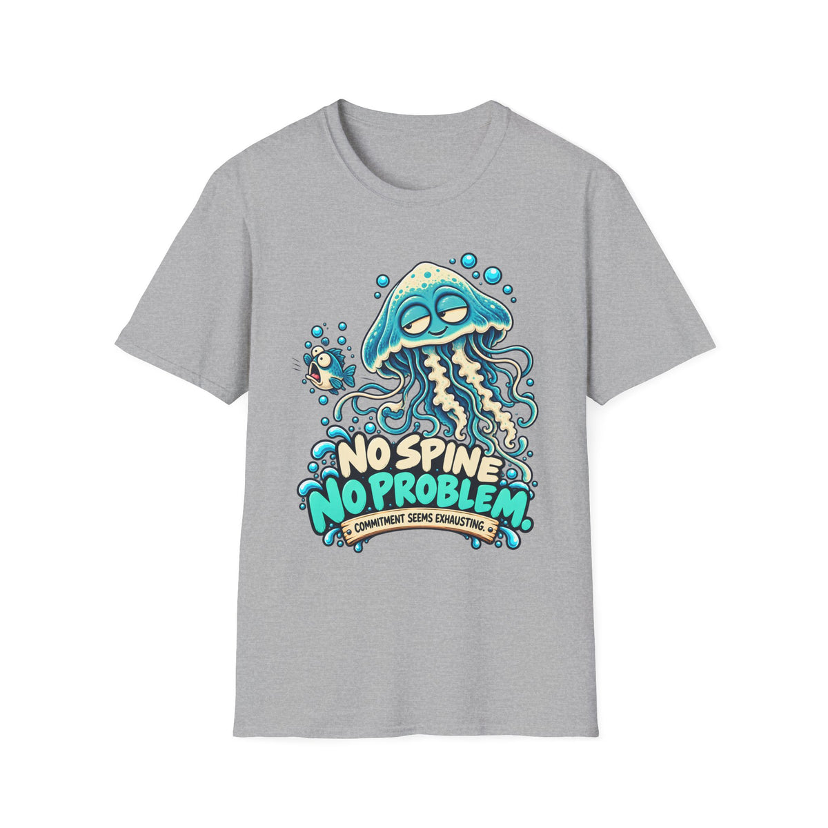 No Spine, No Problem T-Shirt