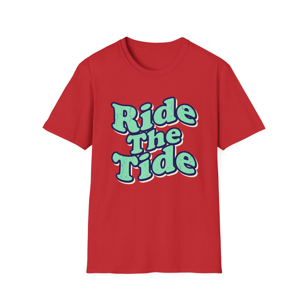 Ride The Tide T-Shirt