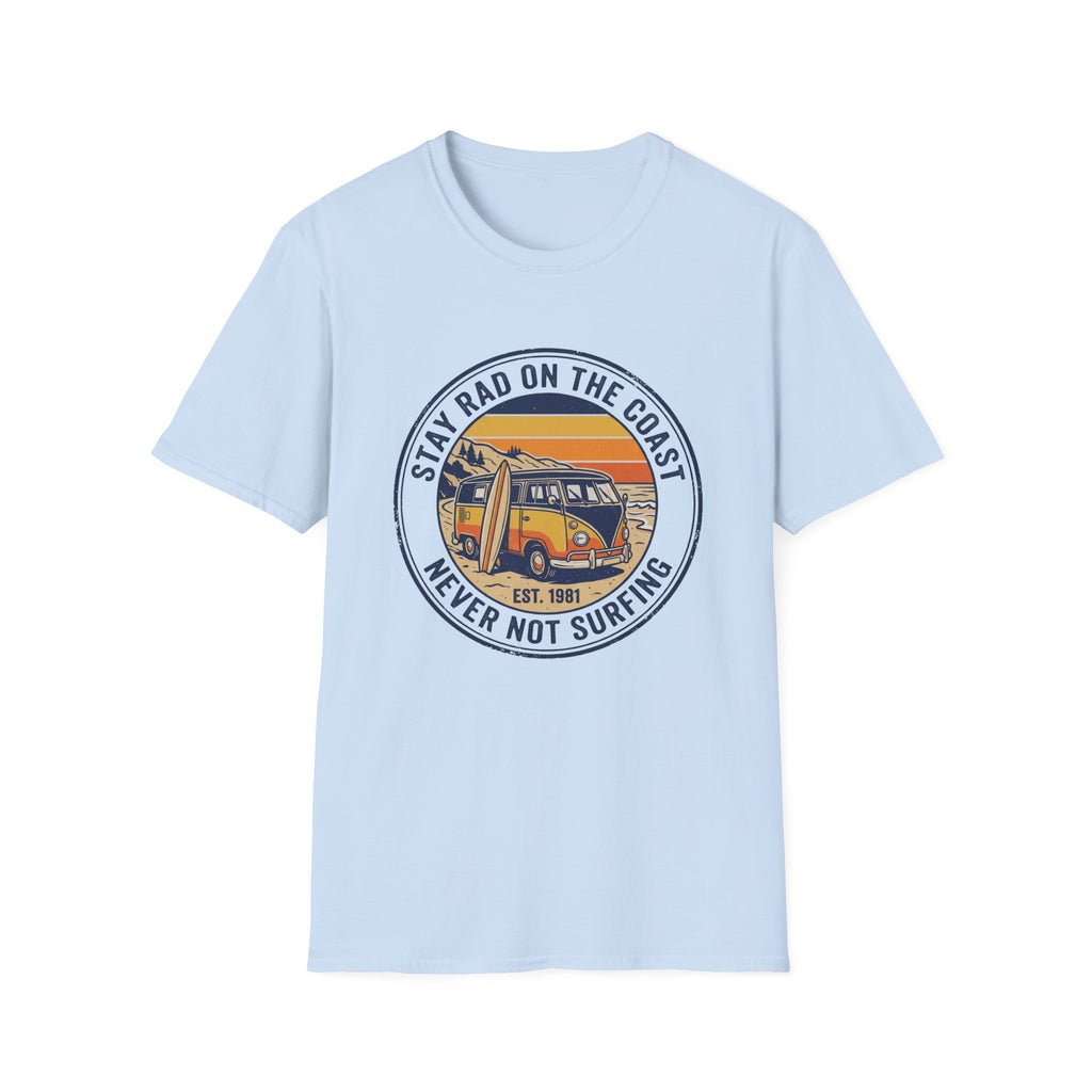 Stay Rad T-Shirt