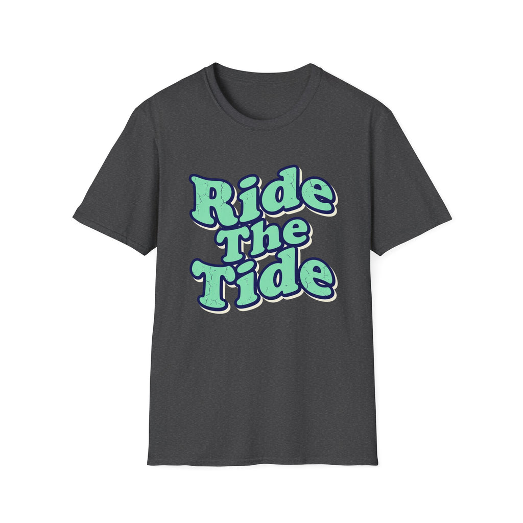 Ride The Tide T-Shirt