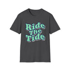 Ride The Tide T-Shirt