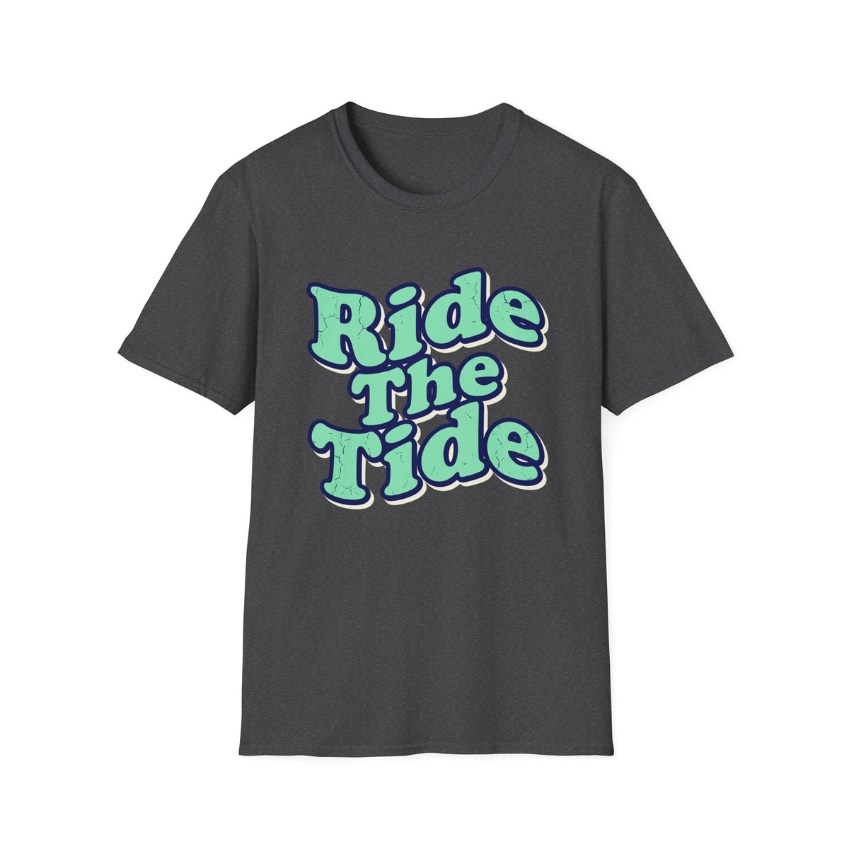 Ride The Tide T-Shirt