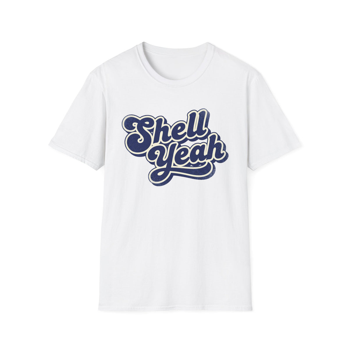 Shell Yeah T-Shirt