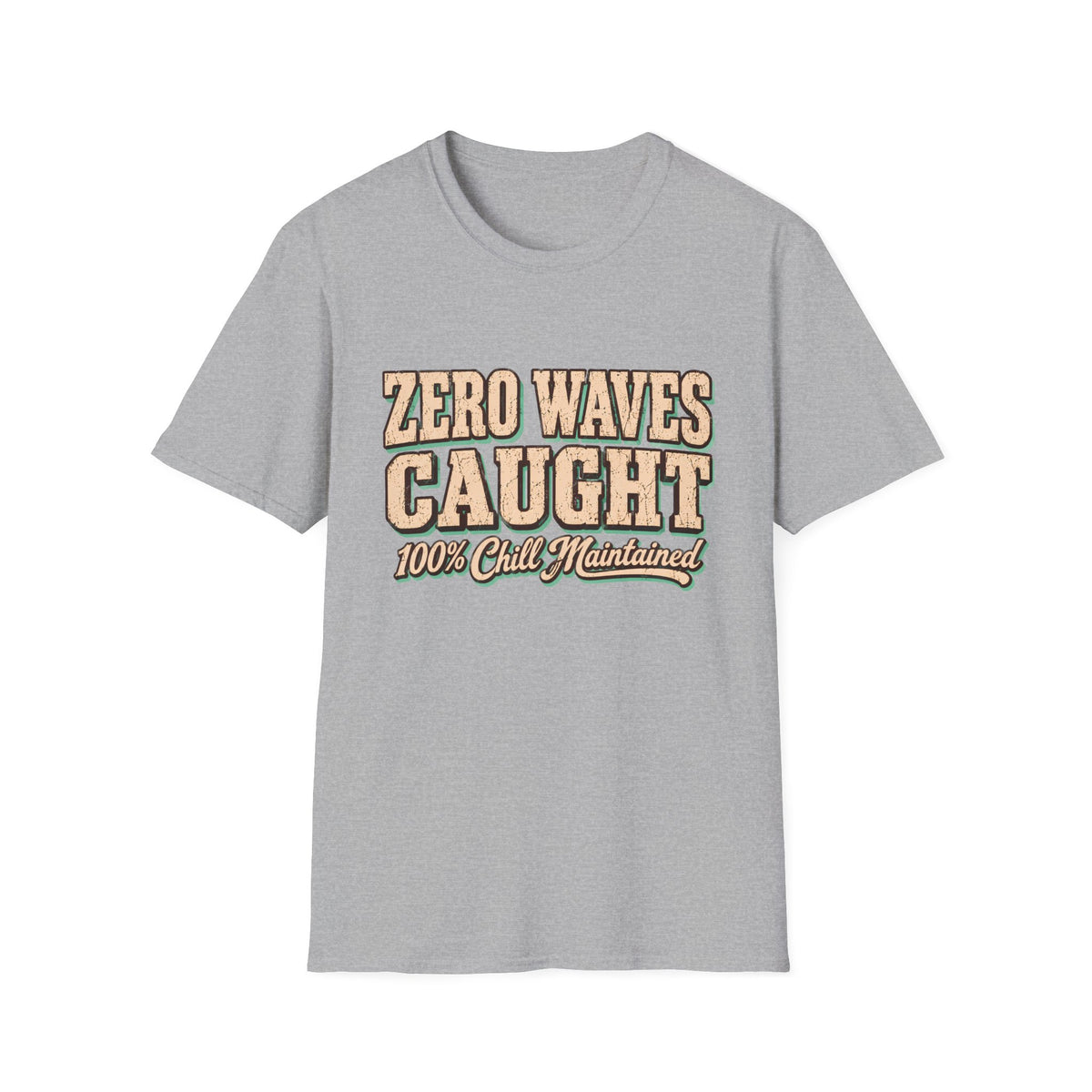 Zero Waves Caught T-Shirt