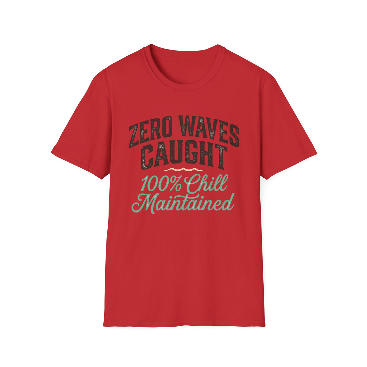 Zero Waves Caught T-Shirt