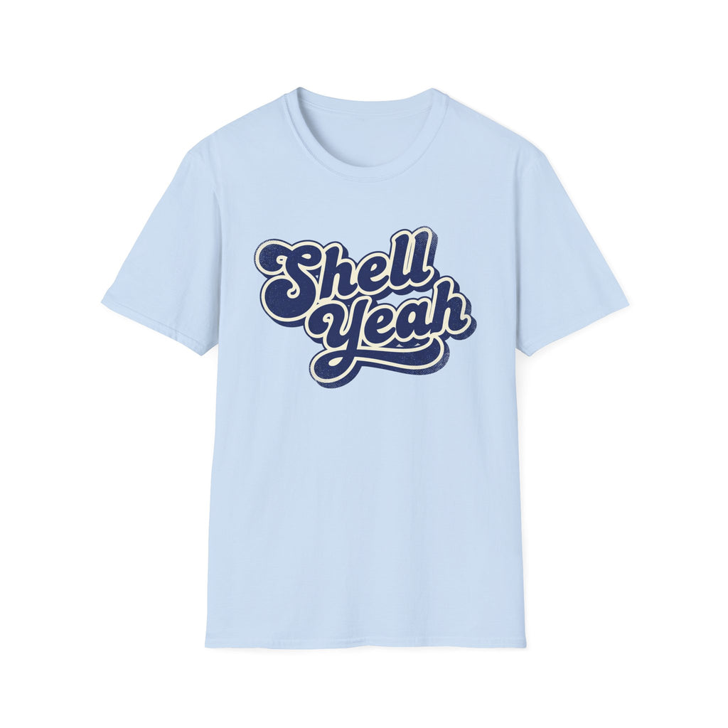 Shell Yeah T-Shirt