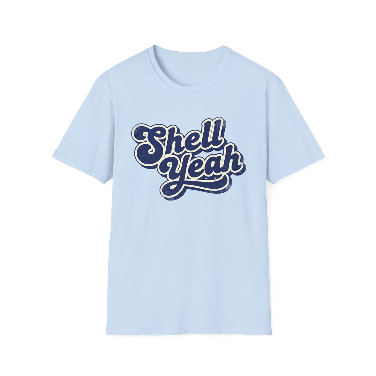 Shell Yeah T-Shirt