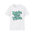 Ride The Tide T-Shirt