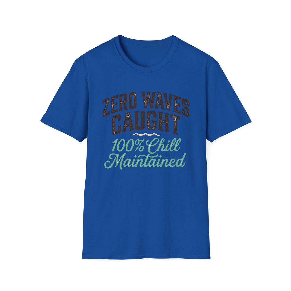 Zero Waves Caught T-Shirt