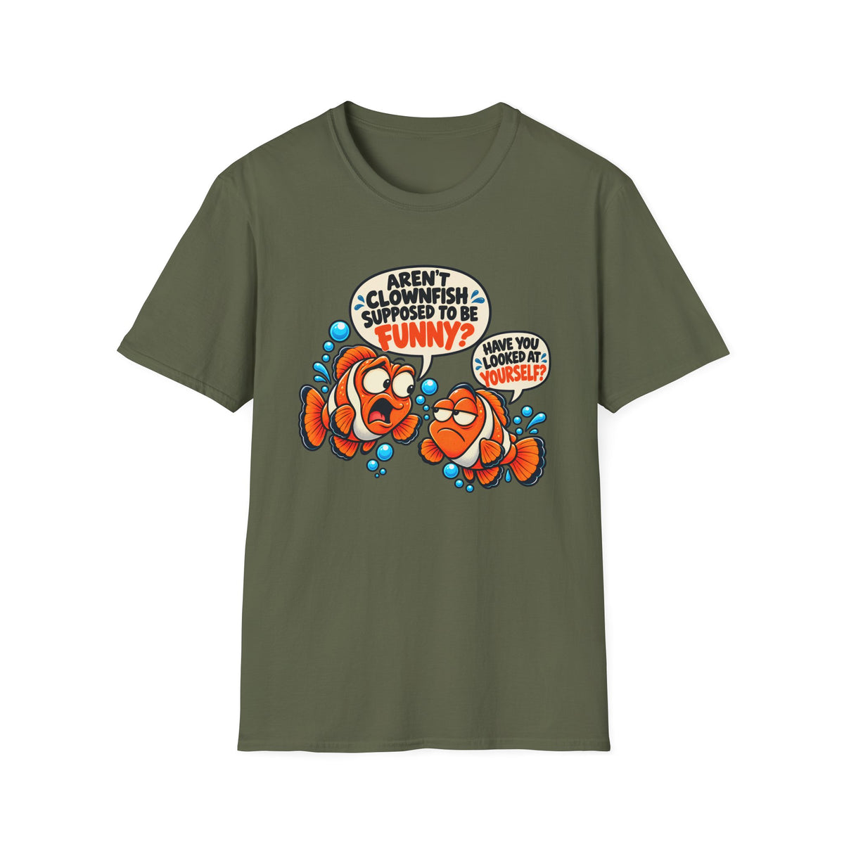Aren't Clownfish Funny? T-Shirt