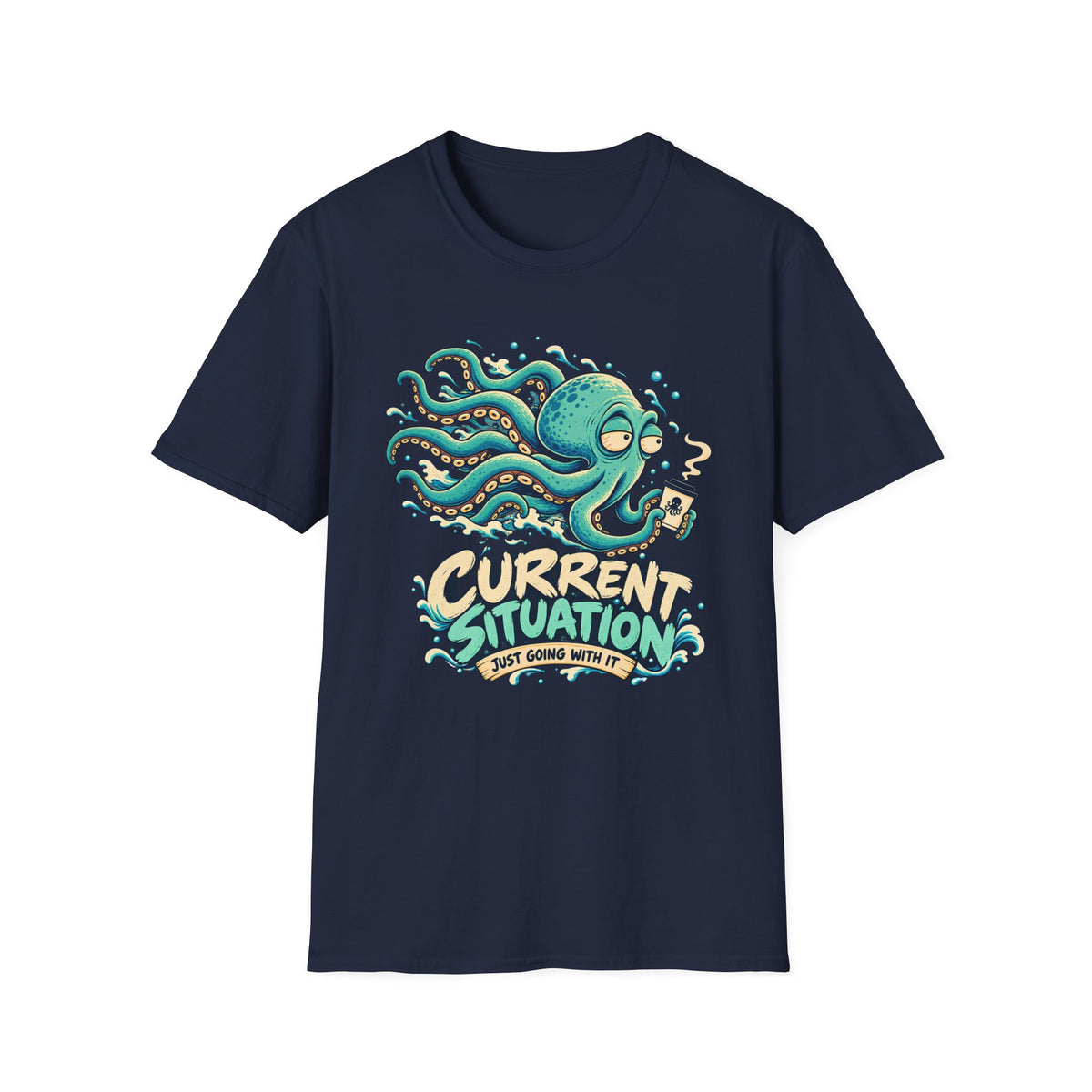 Current Situation T-Shirt