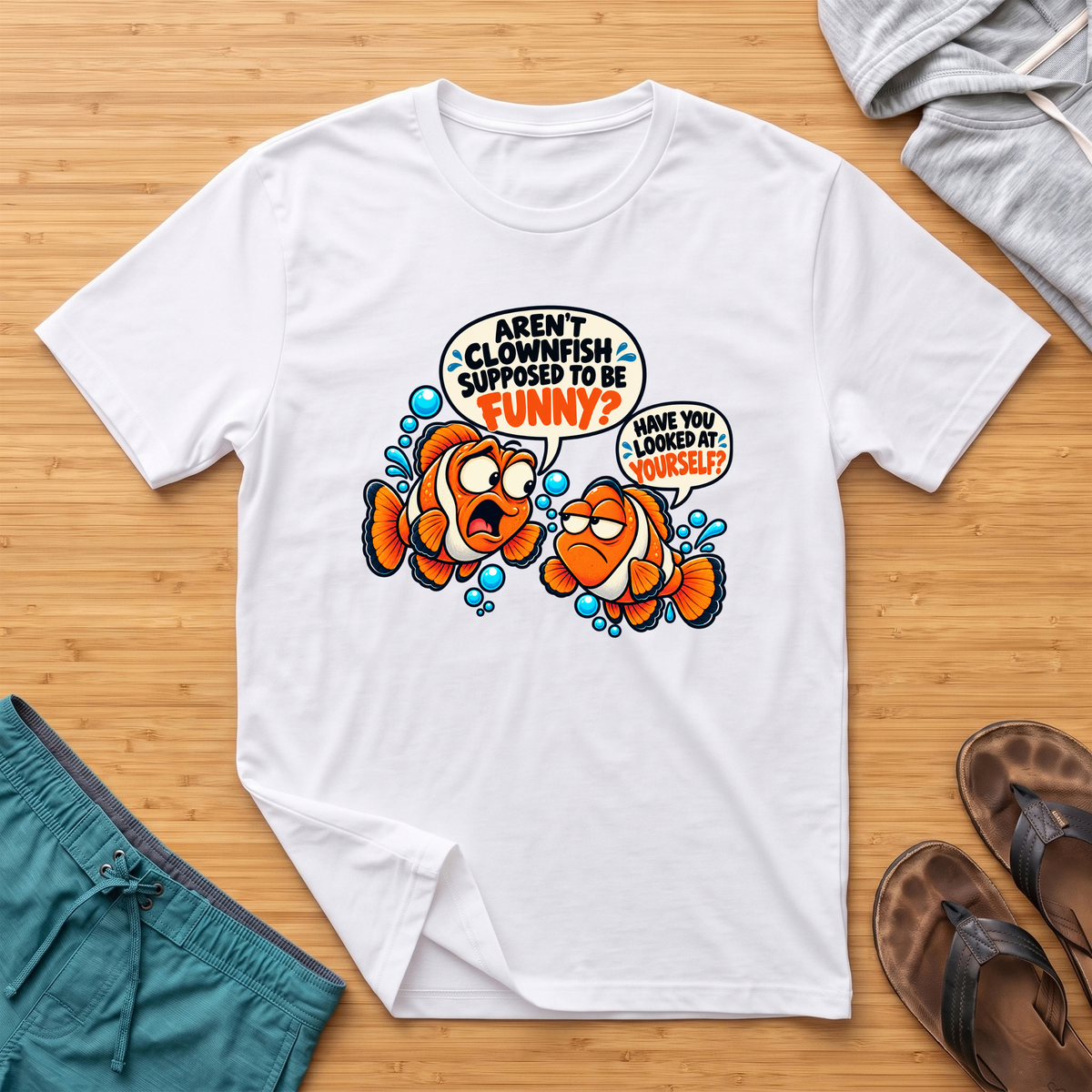 Aren't Clownfish Funny? T-Shirt