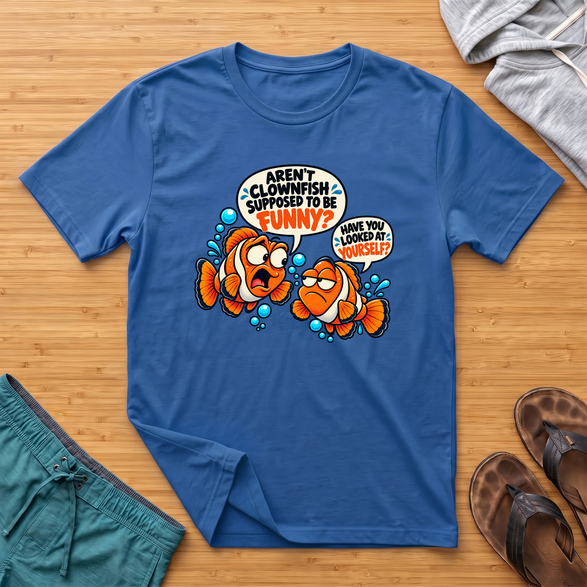 Aren't Clownfish Funny? T-Shirt