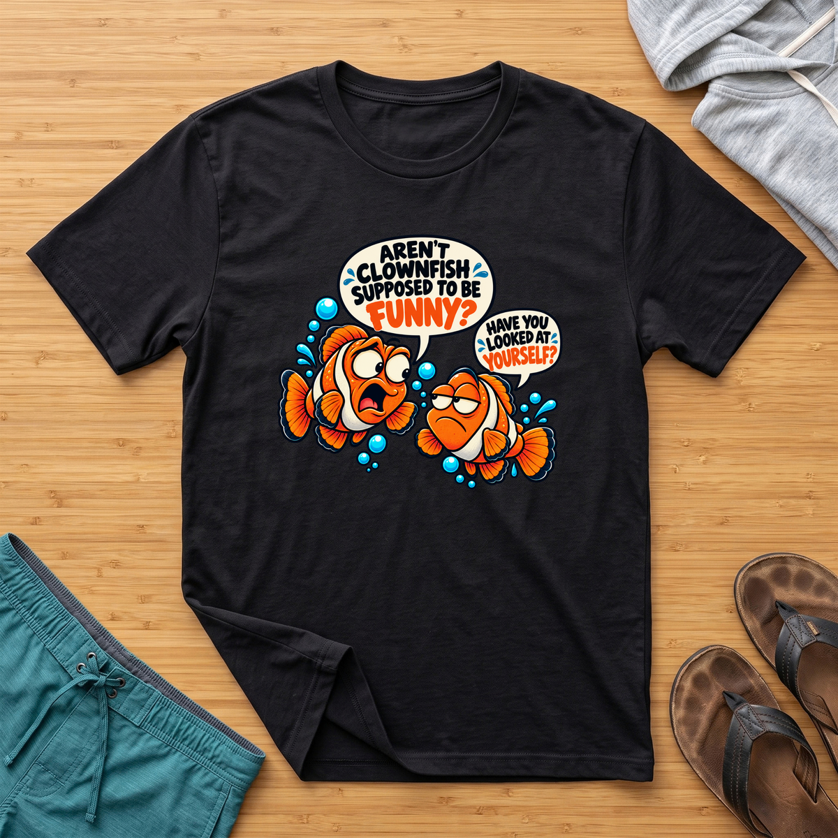 Aren't Clownfish Funny? T-Shirt