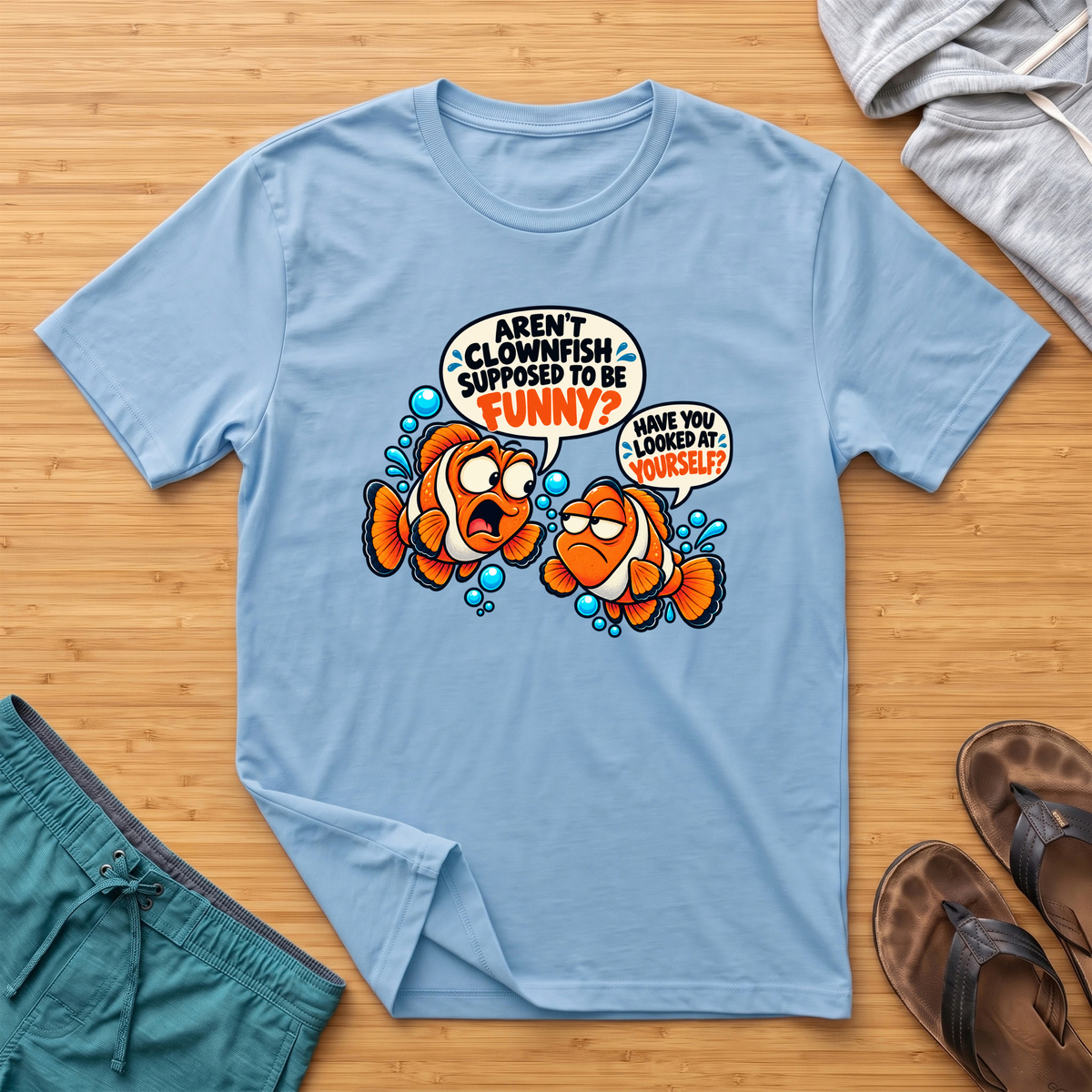Aren't Clownfish Funny? T-Shirt