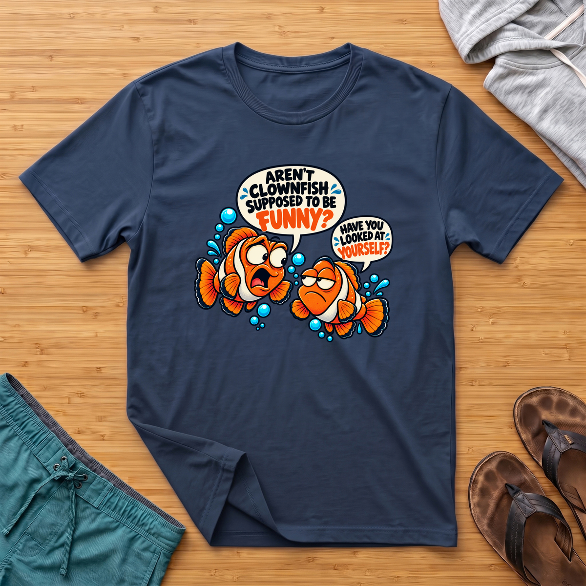 Aren't Clownfish Funny? T-Shirt