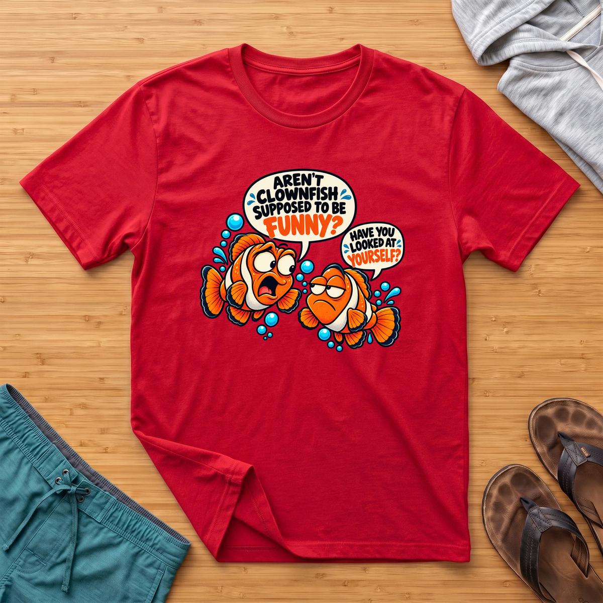 Aren't Clownfish Funny? T-Shirt