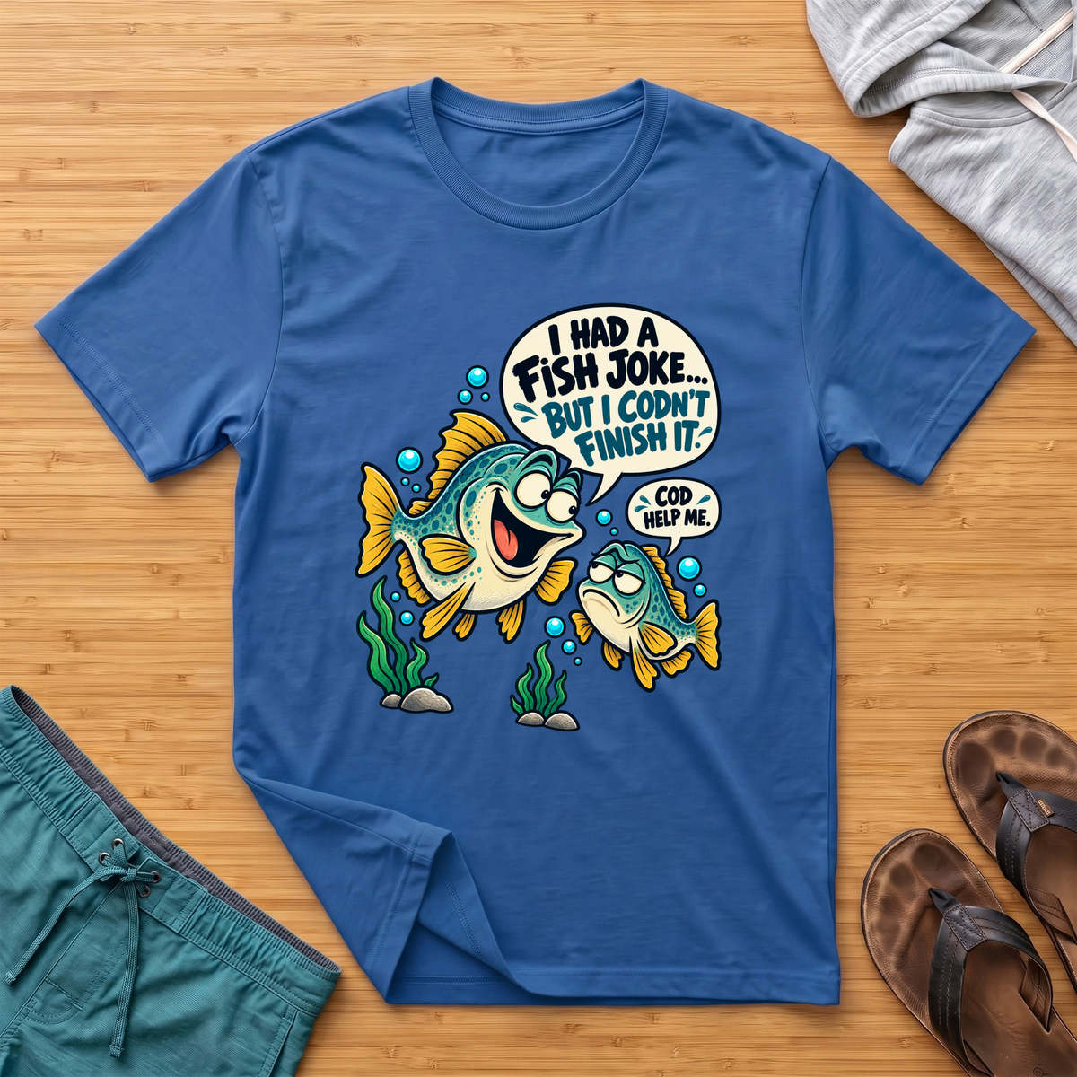I Had A Fish Joke T-Shirt