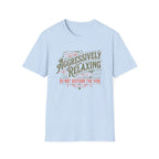 Aggressively Relaxing T-Shirt