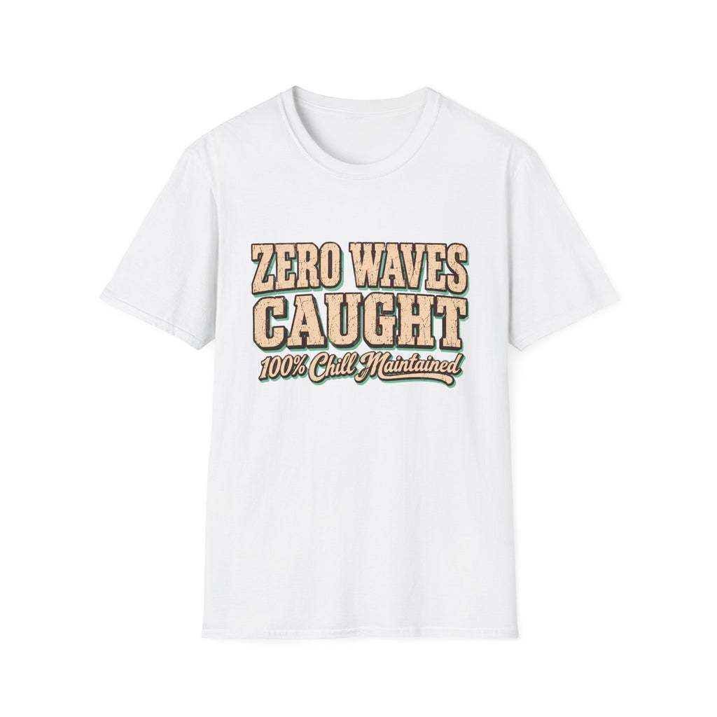 Zero Waves Caught T-Shirt