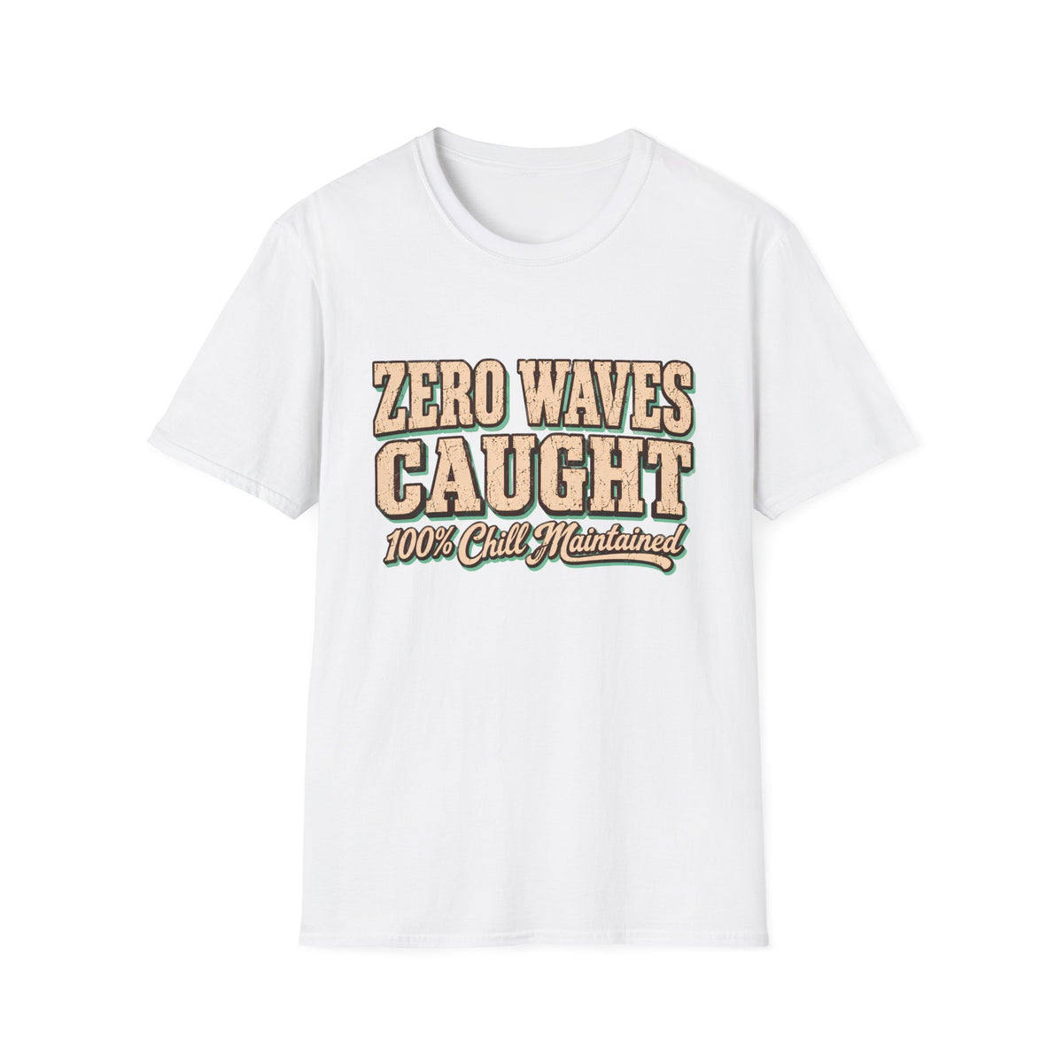 Zero Waves Caught T-Shirt