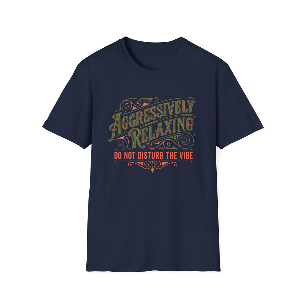 Aggressively Relaxing T-Shirt