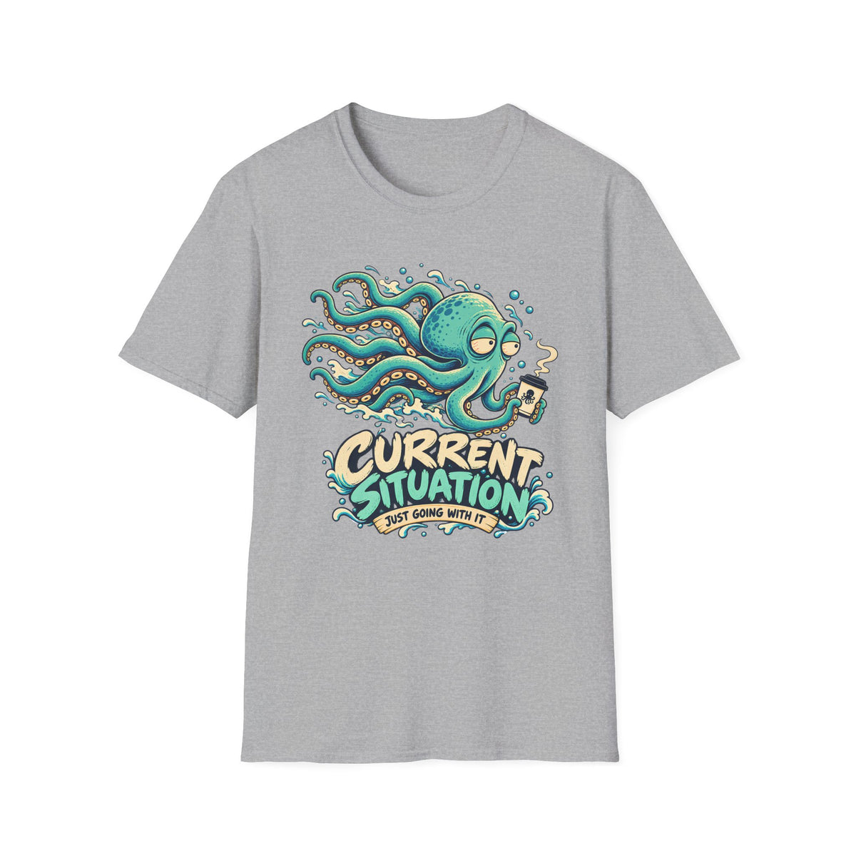 Current Situation T-Shirt