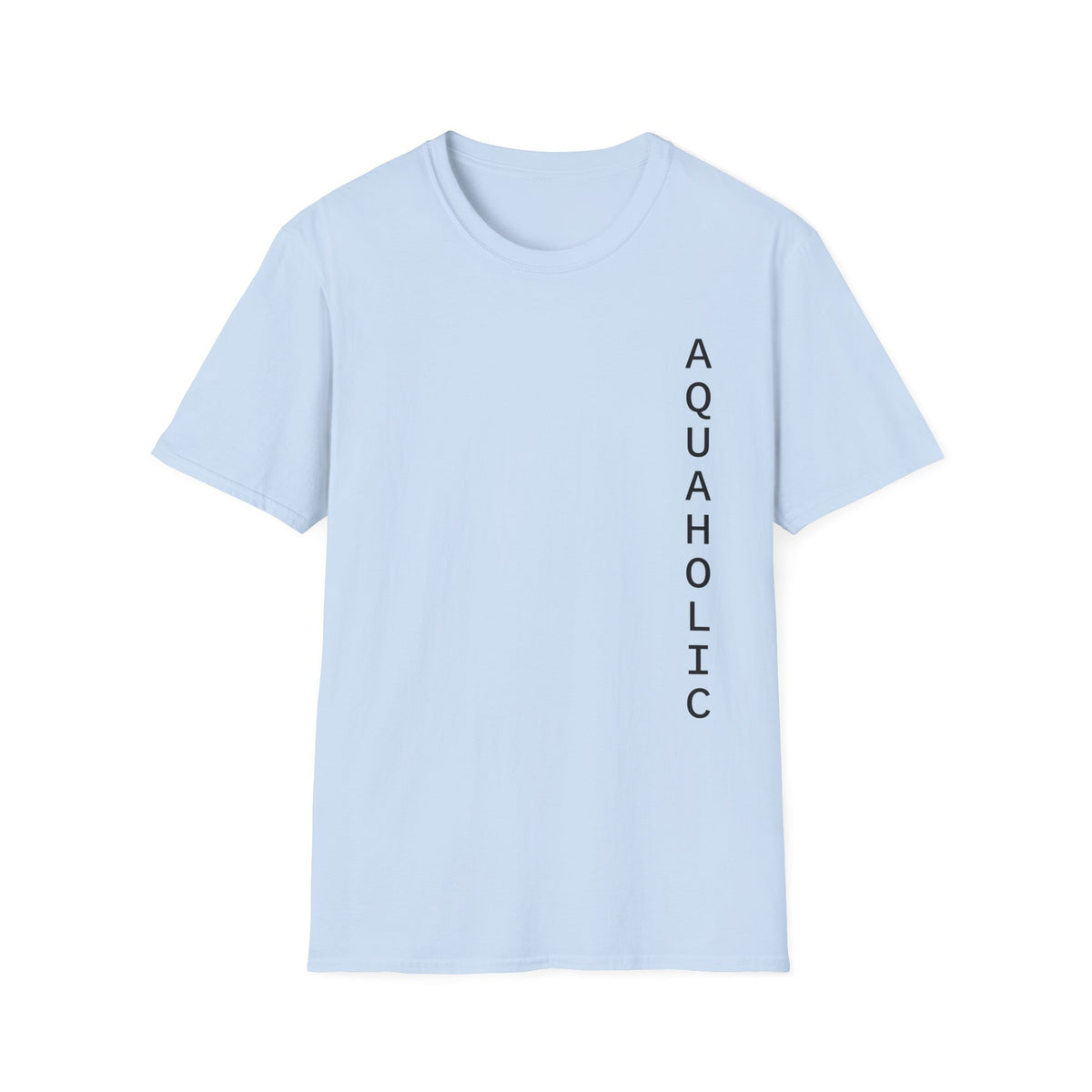 Aquaholic T-Shirt