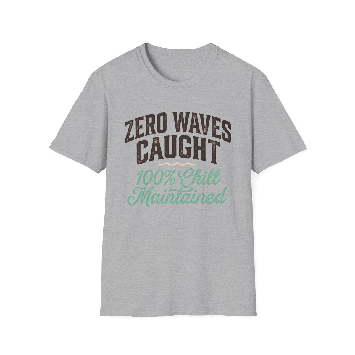Zero Waves Caught T-Shirt