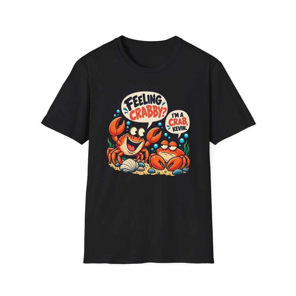 Feeling Crabby? T-Shirt
