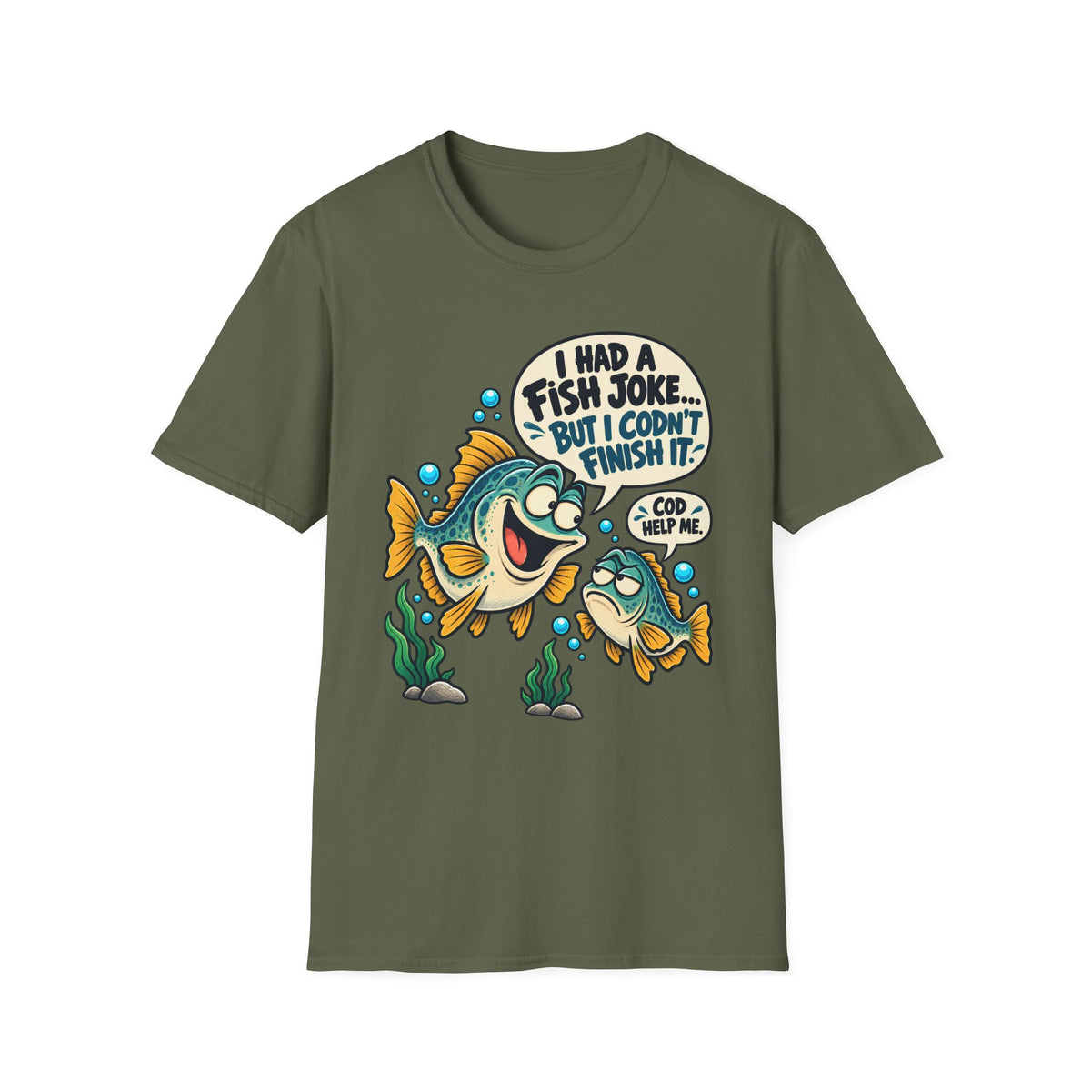 I Had A Fish Joke T-Shirt