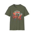 Are You Squidding Me? T-Shirt