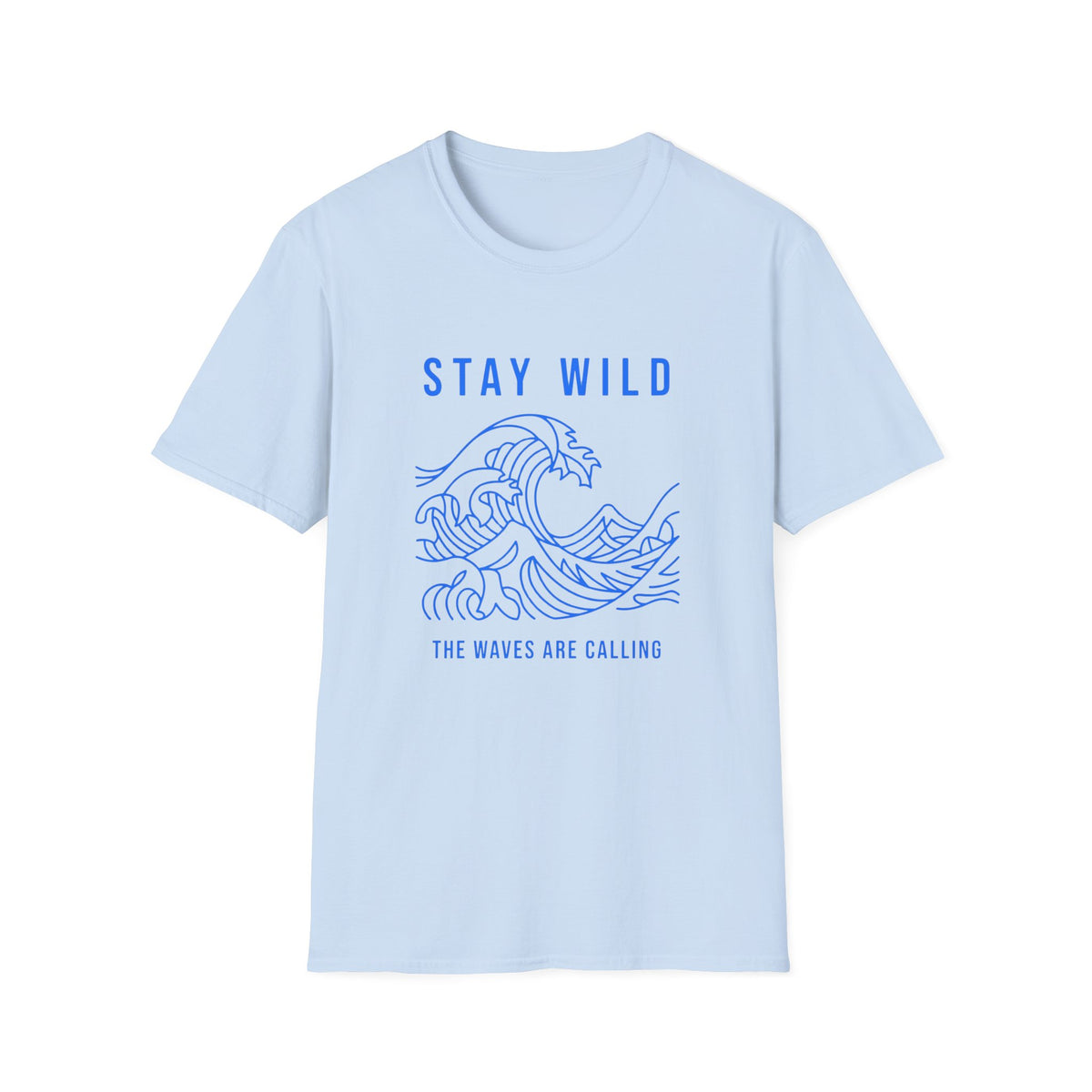 Stay Wild T-Shirt