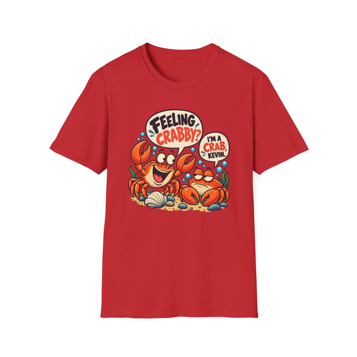 Feeling Crabby? T-Shirt
