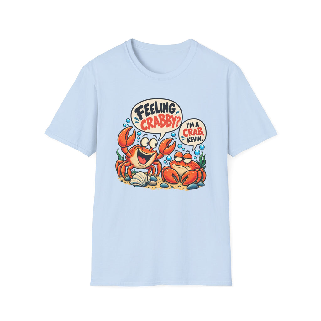 Feeling Crabby? T-Shirt